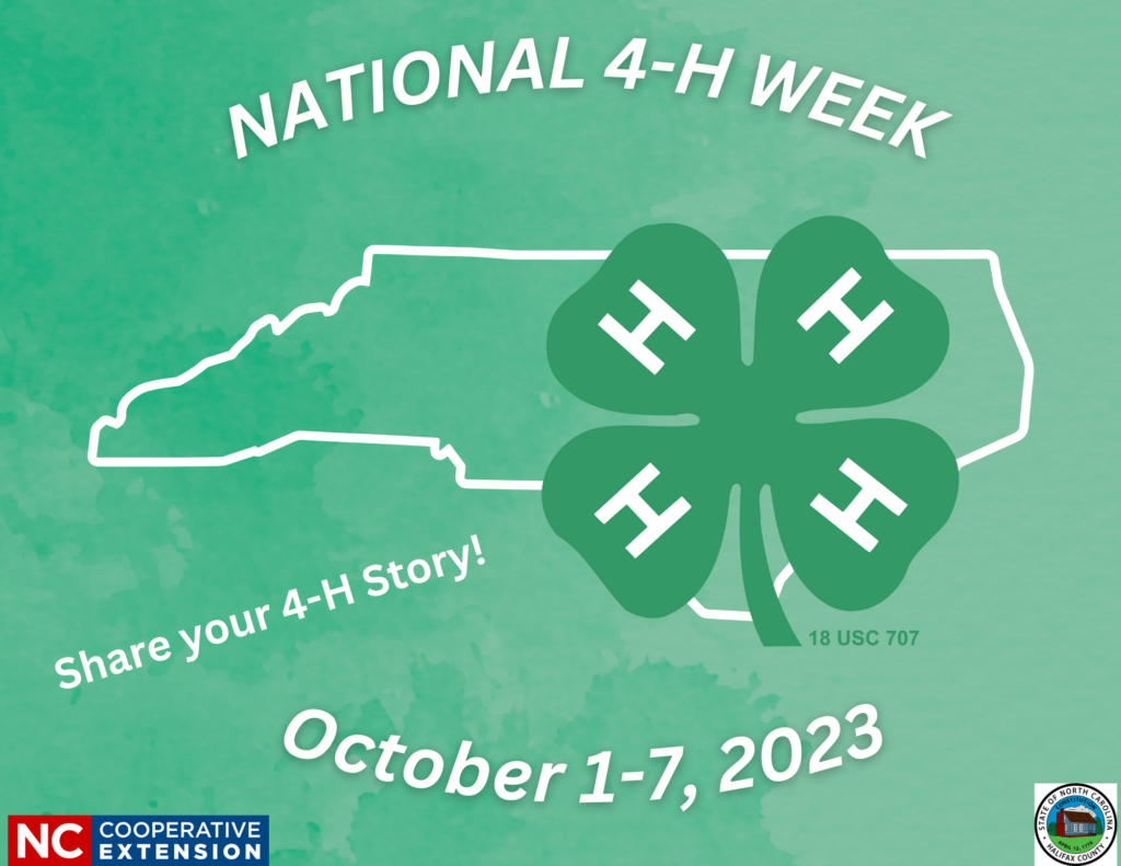 National 4-H Week banner with 4-H clover logo, outline of North Carolina and October1-7, 2023 in text